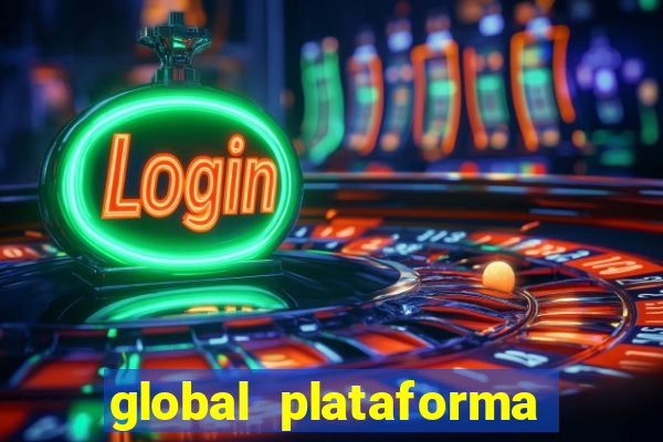 global plataforma de jogos